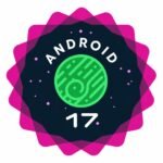 Android 17 Resmi Digulirkan, Ini Daftar HP yang Kebagian Update
