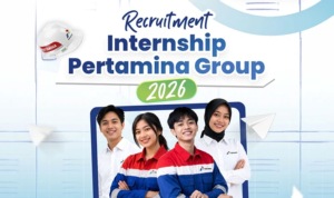 Internship Pertamina Group 2026 Resmi Dibuka, Ada 400+ Lowongan Magang untuk Fresh Graduate Internship Pertamina Group 2026 Resmi Dibuka, Ada 400+ Lowongan Magang untuk Fresh Graduate